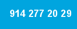 914 277 20 29